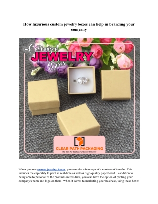 Custom jewelry boxes