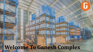 Best Warehouse Company in Kolkata - Ganesh Complex