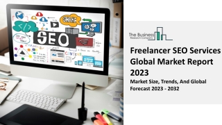 Freelancer SEO Services Global Market Report Freelancer SEO Services Market 2023