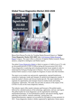 Global Tissue Diagnostics Market 2022-2028