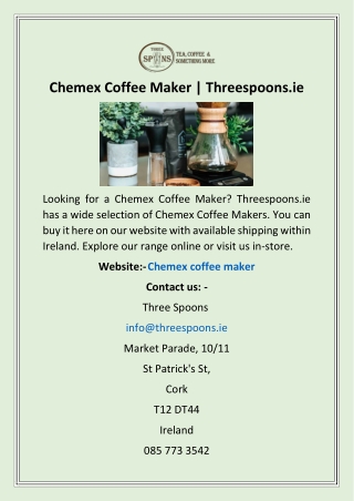 Chemex Coffee Maker | Threespoons.ie