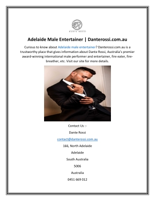 Adelaide Male Entertainer  Danterossi.com.au