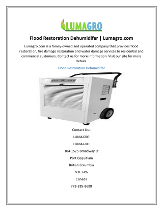 Flood Restoration Dehumidifer  Lumagro.com