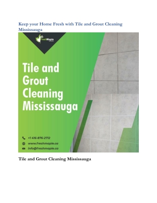 Keep your Home Fresh with Tile and Grout Cleaning Mississauga