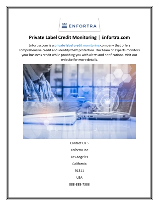 Private Label Credit Monitoring  Enfortra.com