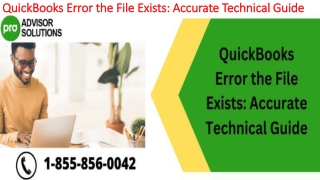 Best methods to deal with QuickBooks Error the File Exists
