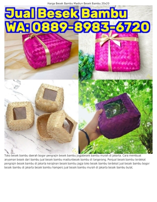 O88ᑫ~8ᑫ8ᣮ~6ᜪ2O (WA) Besek Hampers Besek Bambu Berwarna