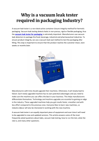 Why is a vacuum leak tester required in packaging industry
