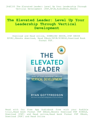 [Pdf]$$ The Elevated Leader Level Up Your Leadership Through Vertical Development [PDF EPuB AudioBoo