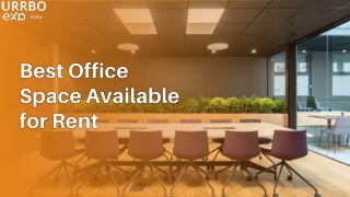 Best Office Space Available for Rent