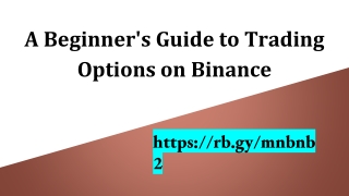 A Beginner's Guide to Trading Options on Binance