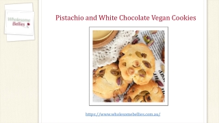 Pistachio and White Chocolate Vegan Cookies