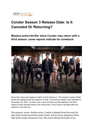 Condor Season 3 Release Date: Is It Canceled Or Returning?