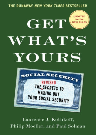 [PDF BOOK] ~READ~ Get What's Yours: The Secrets to Maxing Out Your Social S