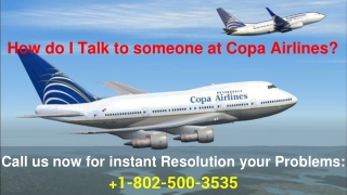 How do I Talk to someone at Copa Airlines