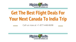 Get The Best Flight Deals For Your Next Canada To India Trip