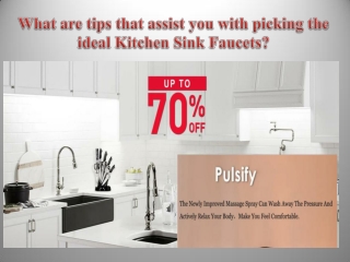 What are tips that assist you with picking the ideal Kitchen Sink Faucets