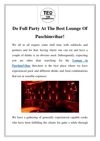 Lounge in Paschim Vihar Call-9911010904