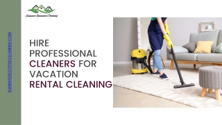 Hire Professional Cleaners for Vacation Rental Cleaning| Summit County’s Renowne