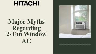 Major Myths Regarding 2-Ton Window AC