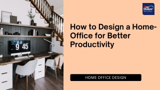 How to Design a Home-Office for Better Productivity