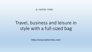 Travel, business and leisure in style with