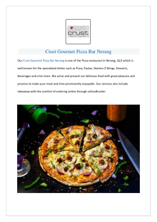 Up to 10% offer – Crust Gourmet Pizza Nerang - Order Now