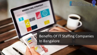 Benefits Of IT Staffing Companies In Bangalore