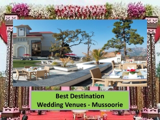Destination Wedding Venues in Mussoorie