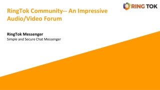 RingTok Community-- An Impressive Audio_Video Forum