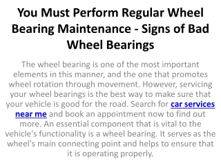 You Must Perform Regular Wheel Bearing Maintenance - Signs of Bad Wheel Bearings