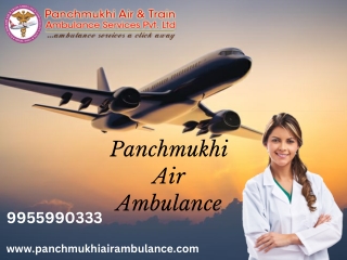 Now Take Best Medical Service by Panchmukhi Air Ambulance Service in Bhubaneswar by Bangalore