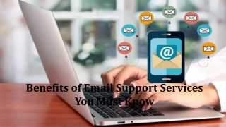 Benefits of Email Support Services You Must Know!