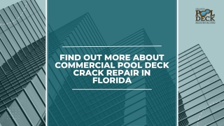 Find Out More About Commercial Pool Deck Crack Repair In Florida