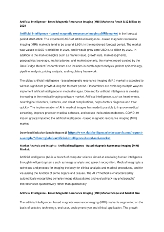 Artificial Intelligence - Based Magnetic Resonance Imaging (MRI) Market to Reach 8.12 billion by 2029
