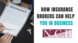 How insurance brokers can help you in business