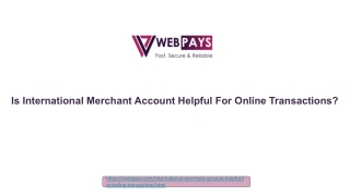 Is International Merchant Account Helpful For Online Transactions_