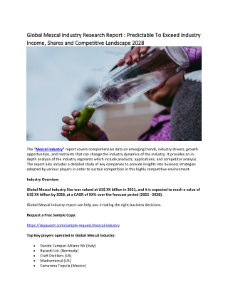 Global Mezcal Industry Research Report : Predictable To Exceed Industry Income.