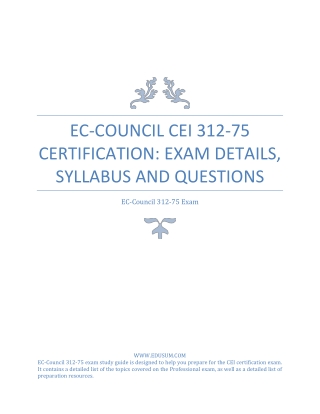 EC-Council CEI 312-75 Certification: Exam Details, Syllabus and Questions