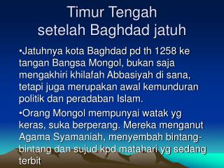 Timur Tengah setelah Baghdad jatuh