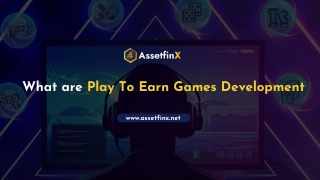 What are Play To Earn Games