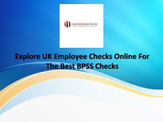 Checkout UK Employee Checks For The Best BPSS Checks Online