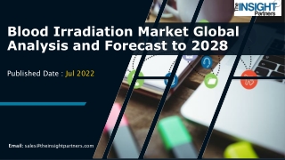 Blood Irradiation Market it is expected to grow at a CAGR of 7.0% by 2028