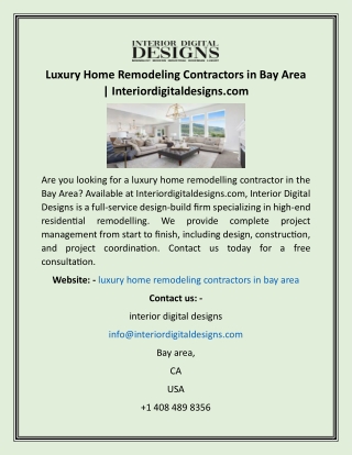 Luxury Home Remodeling Contractors in Bay Area  Interiordigitaldesigns