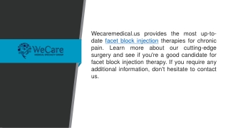 Facet Block Injection  Wecaremedical.us