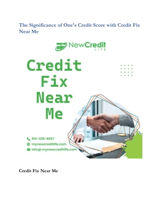 The Significance of One's Credit Score with Credit Fix Near Me