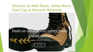 Discount on Work Boots, Safety Boots, Steel Cap at Discount Workwear