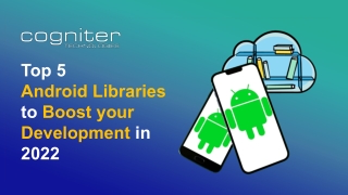 Android Libraries to Boost your Development in 2022