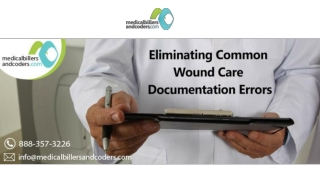 Eliminating Common Wound Care Documentation Errors