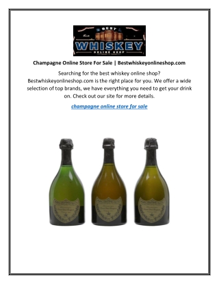 Champagne Online Store For Sale  Bestwhiskeyonlineshop.com